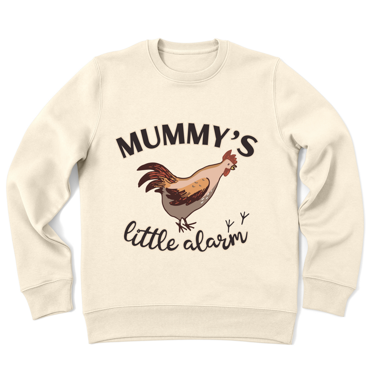 Mummy's Little Alarm Organic Natural Sweatshirt