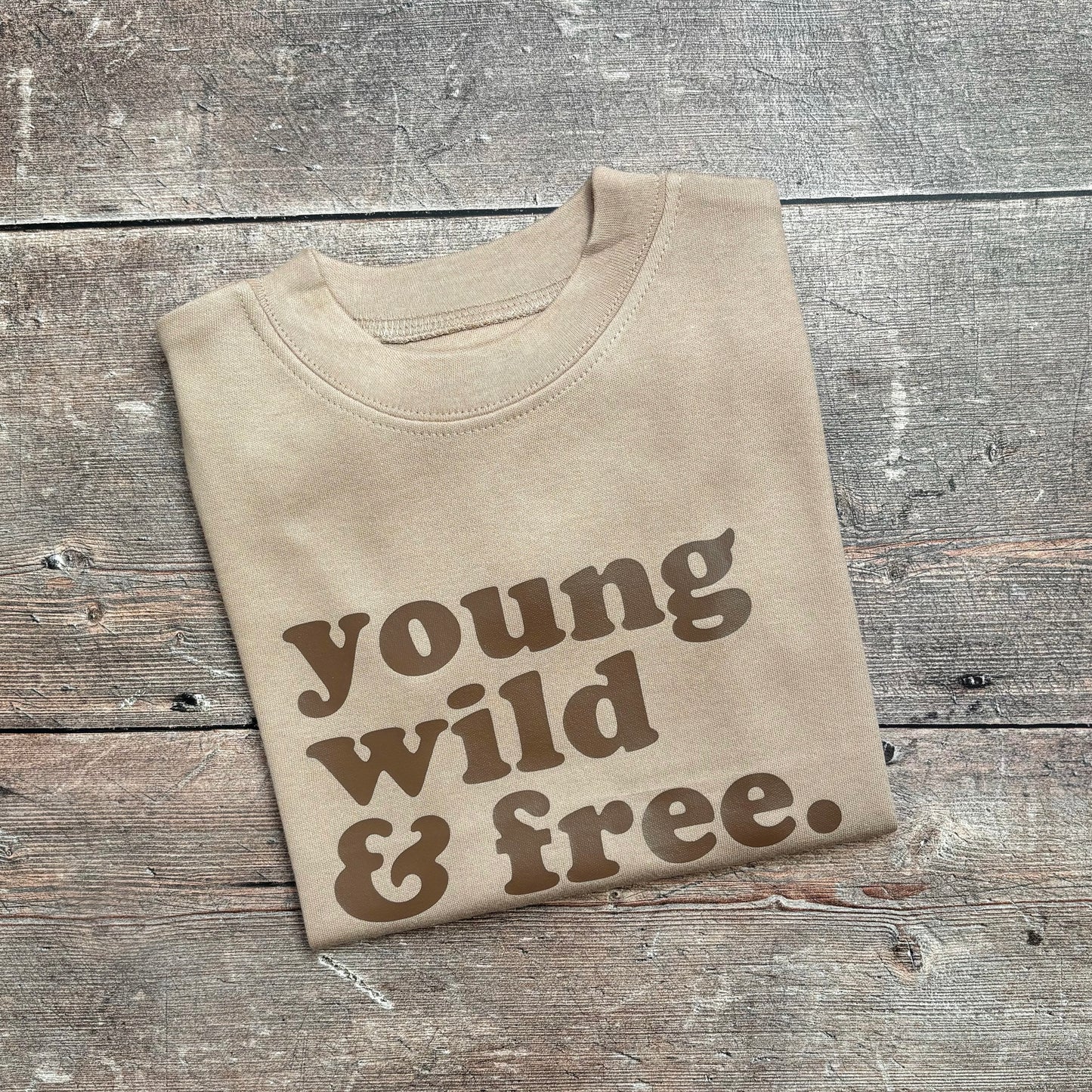 Young Wild & Free Short Sleeve T-Shirt 1-2 years (Taupe)