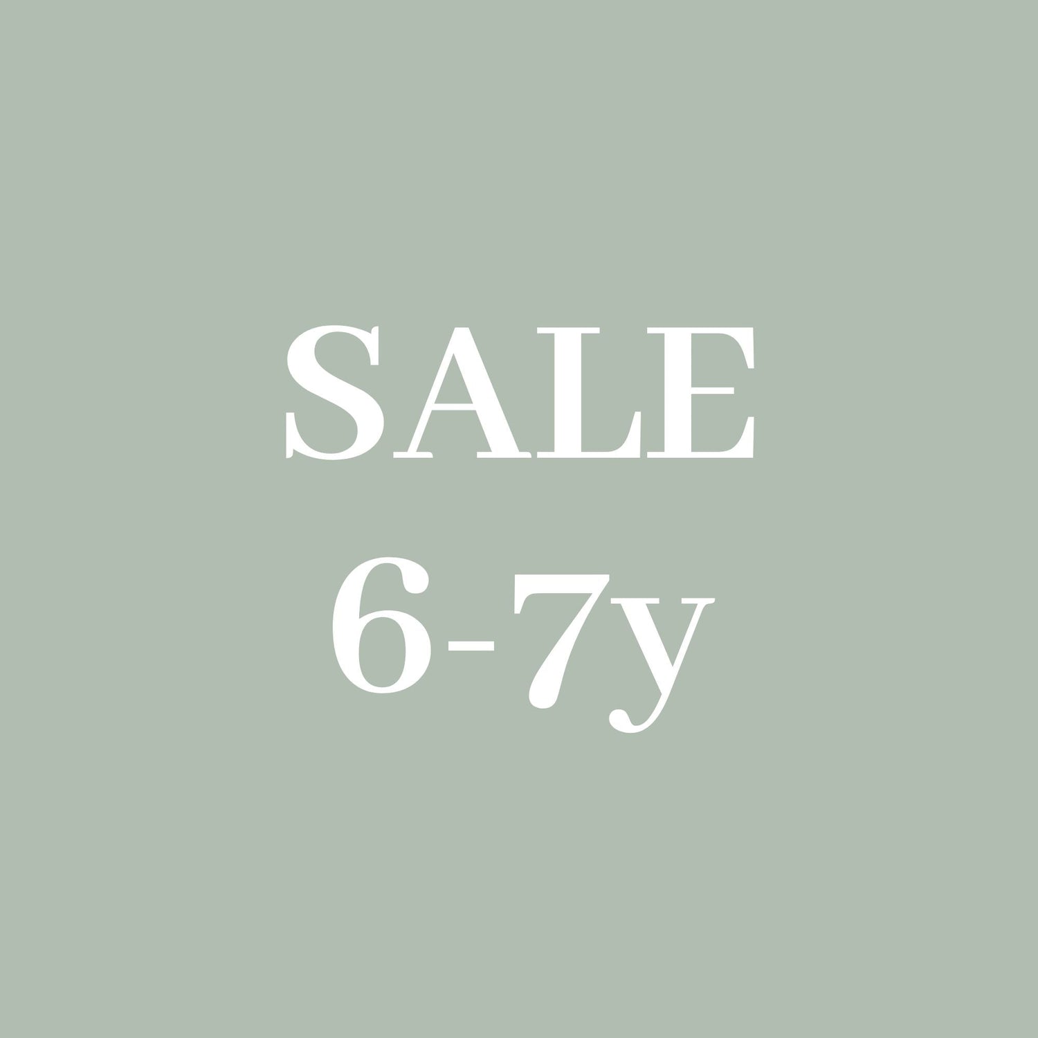 SALE 6-7 years