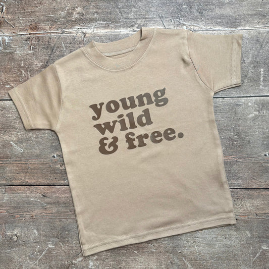 Young Wild & Free Short Sleeve T-Shirt 1-2 years (Taupe)