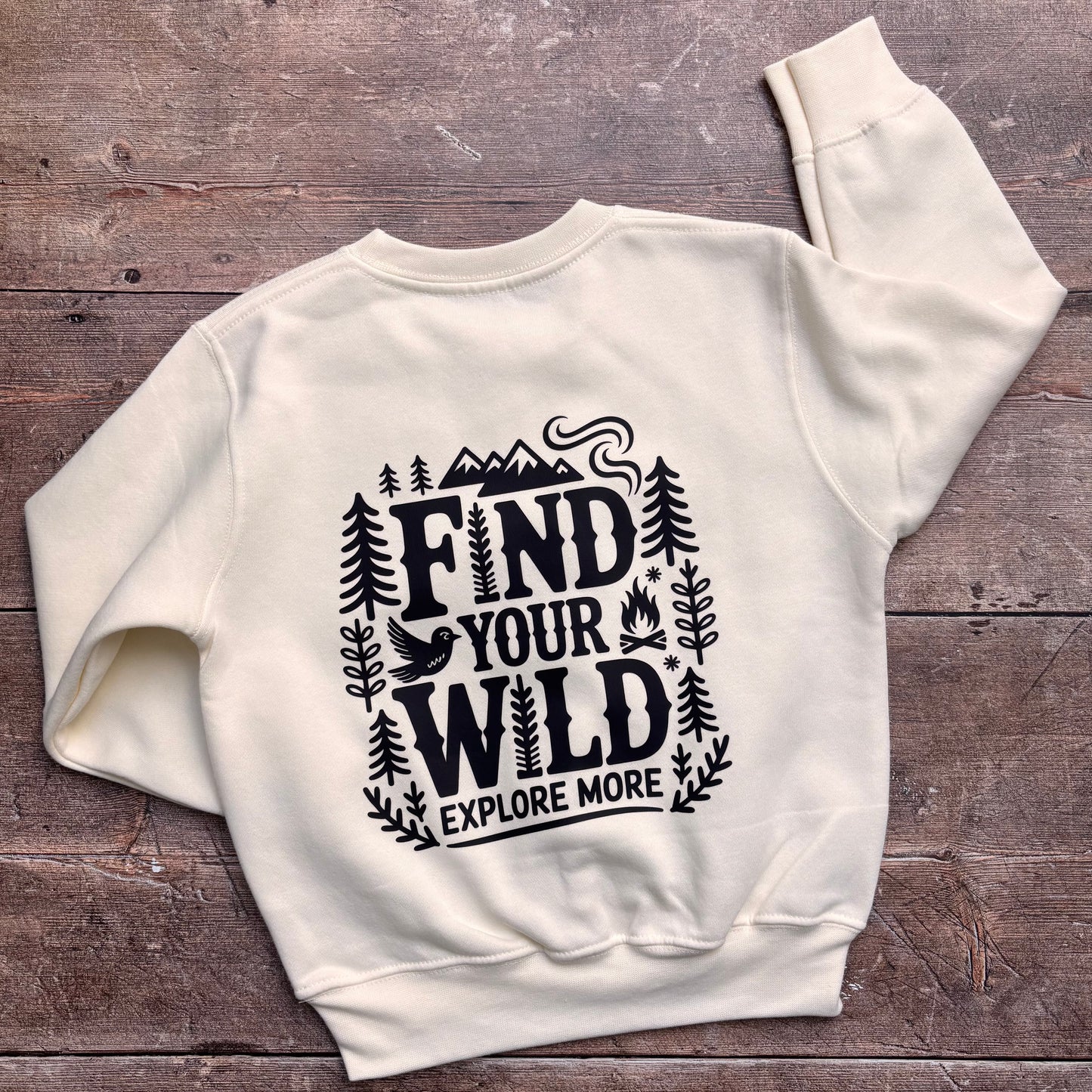 Find your Wild Sweatshirt