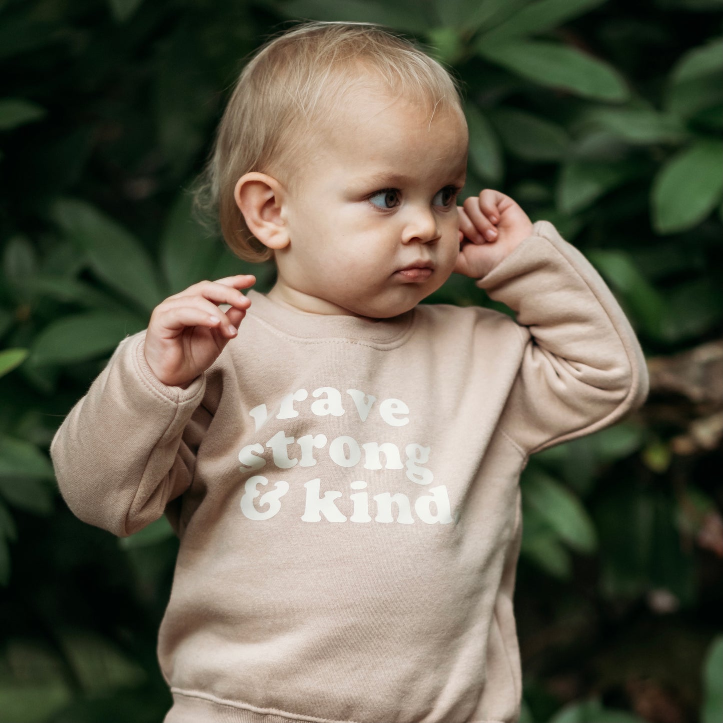 Brave Strong and Kind Sweatshirt