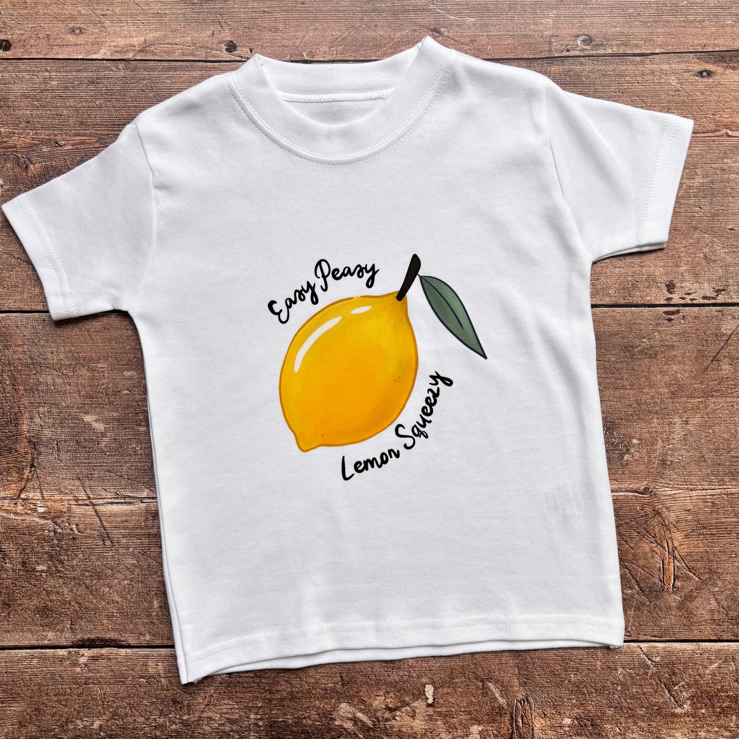 Easy Peasy Lemon Squeezy T-Shirt