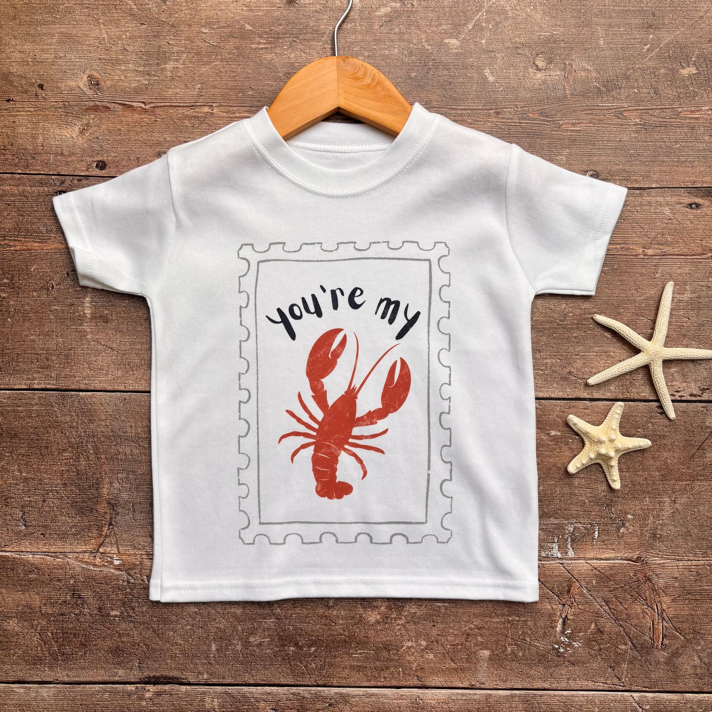 You're my Lobster T-Shirt