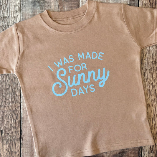 I was made for sunny days T-Shirt 2-3 years (blue txt)