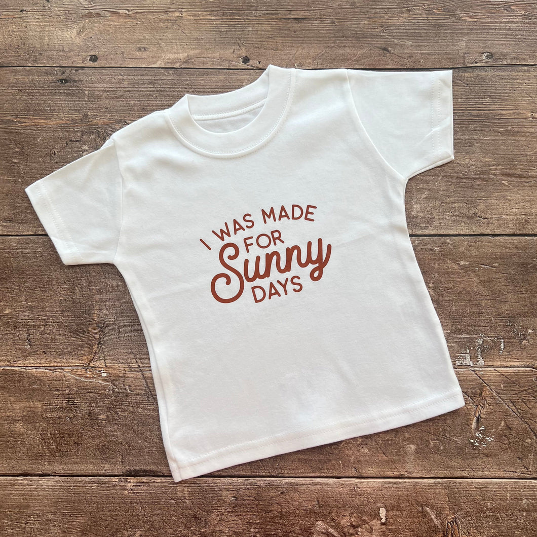 Made for sunny days T-Shirt 2-3y